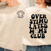 OVERSTIMULTED MAMAS CREWNECK SWEATSHIRT Baby Vibes & Co.