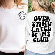 OVERSTIMULTED MAMAS CREWNECK SWEATSHIRT Baby Vibes & Co.