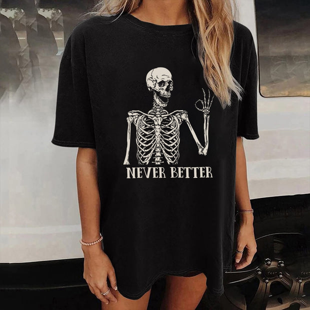 Never Better Skeleton Graphic Tee Baby Vibes & Co.